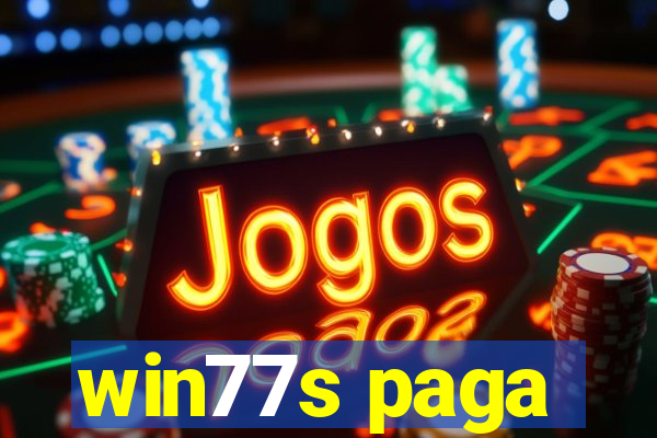 win77s paga